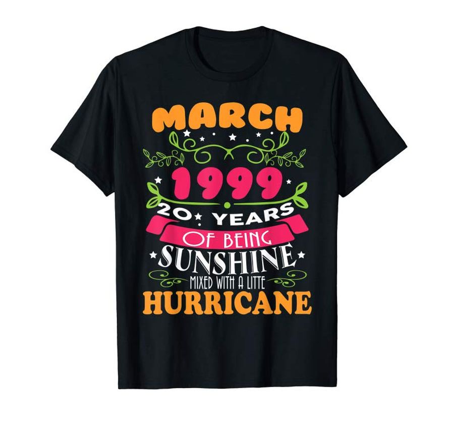 Order Sunshine March 1999 20th Birthday T Shirt Hurricane