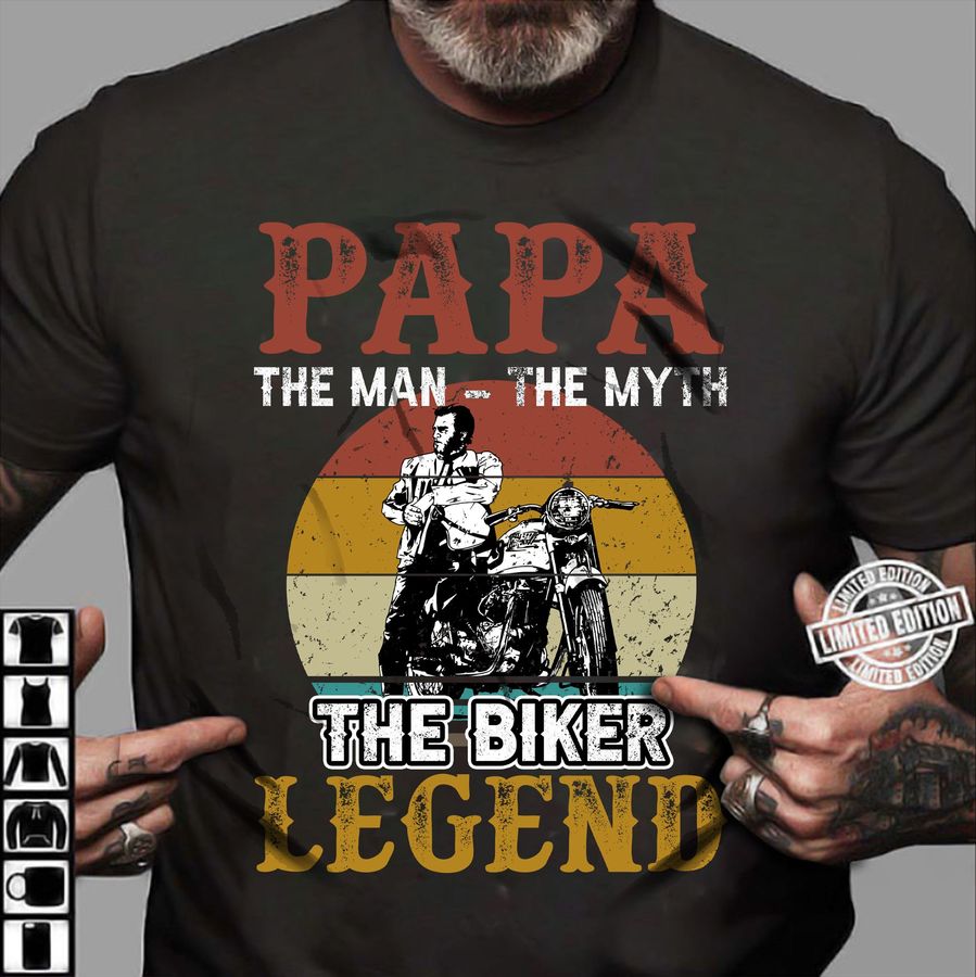 Papa the man the myth the biker legend – Father love motorcycle
