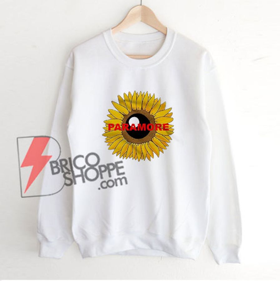 Paramore Sunflower Sweatshirt – Funny Sweatshirt On Sale