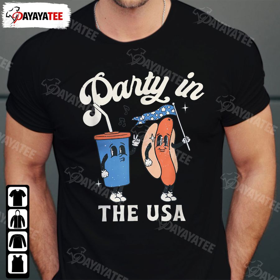 Party In The Usa Shirt Hotdog 4Th Of July Patriot American Flag
