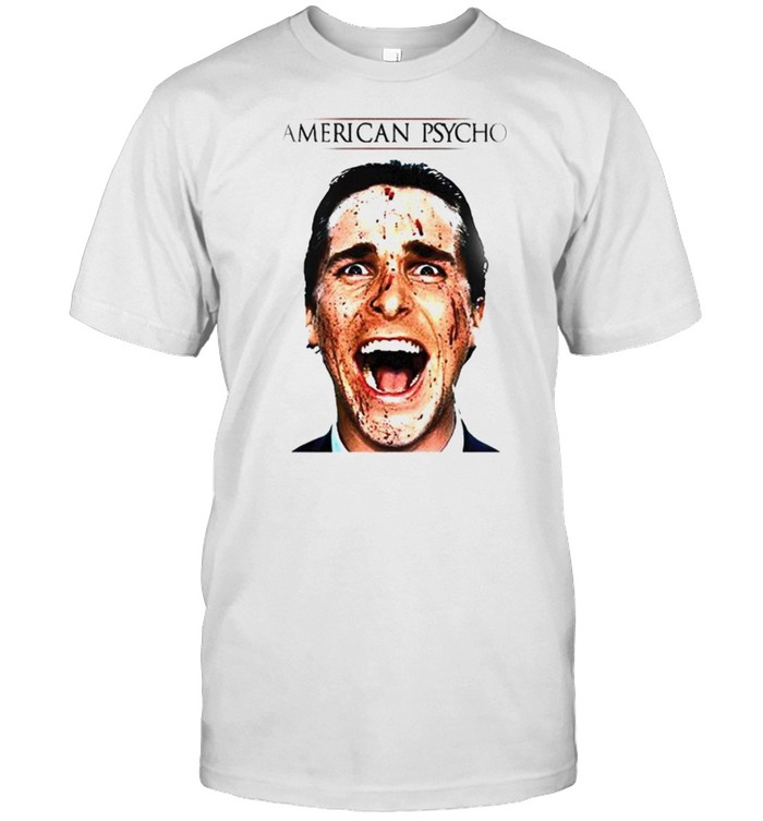 Patrick Bateman American Psycho Movie Shirt, Tshirt, Hoodie, Sweatshirt, Long Sleeve, Youth, funny shirts, gift shirts, Graphic Tee