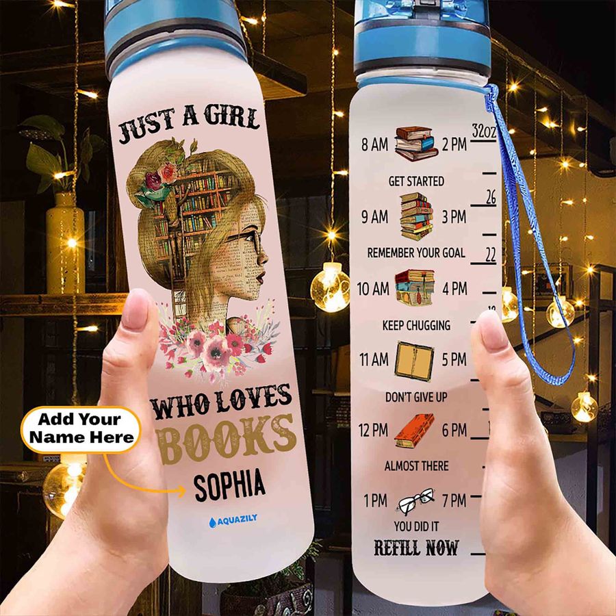 Personalized Just A Girl Who Loves Books Motivation Water Bottle