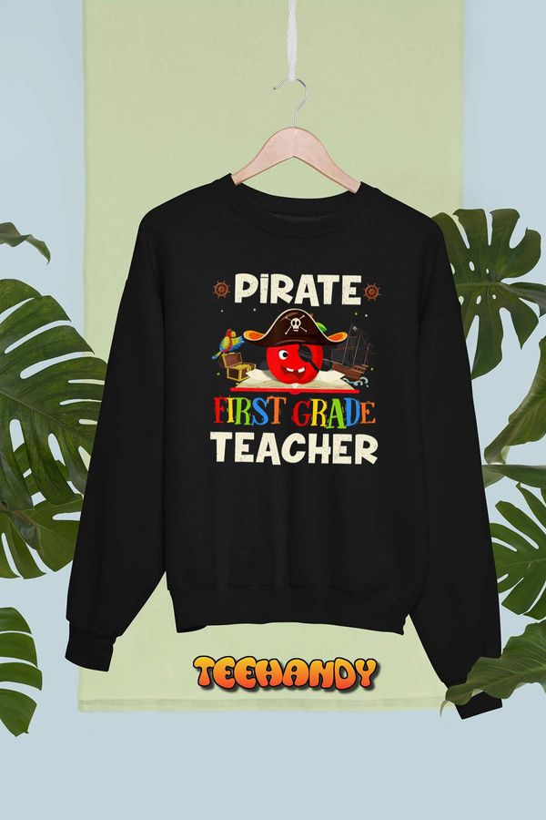 Pirate First Grade Teacher For Halloween Tees Pirate Day T-Shirt