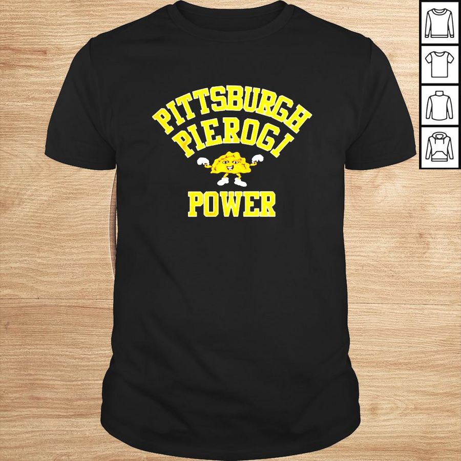 Pittsburgh Pierogi Power Shirt