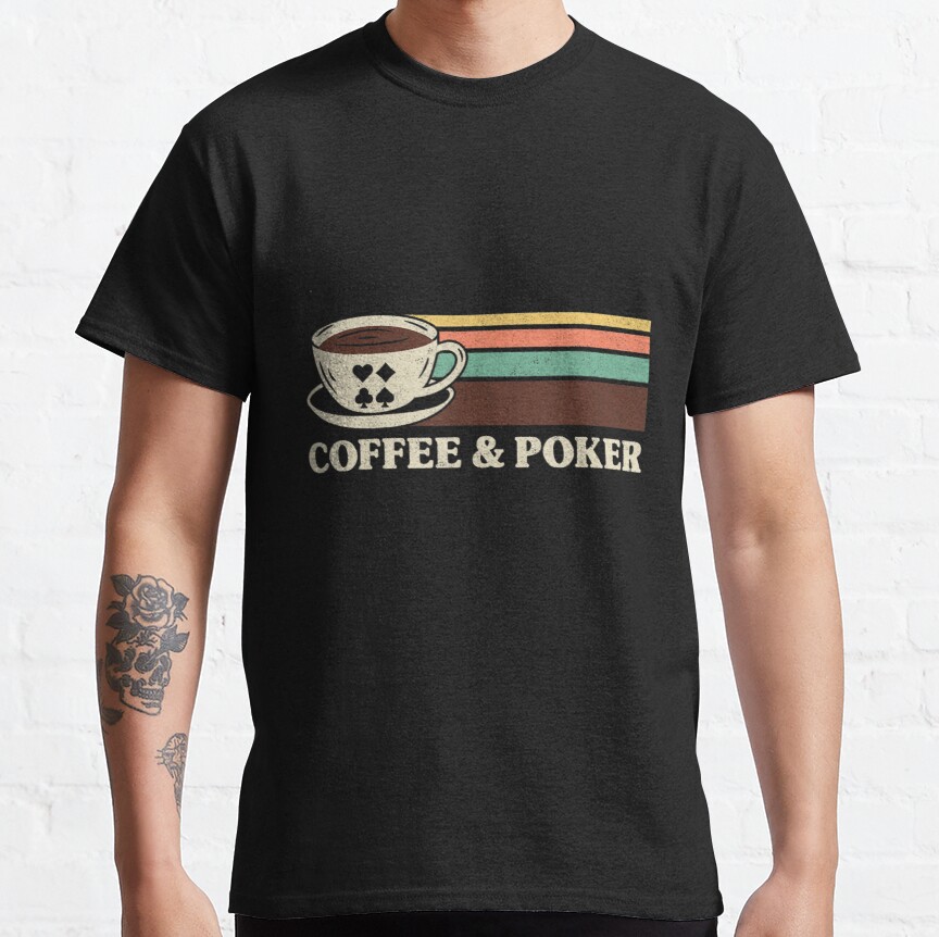 Poker Cards Vintage Coffee And Poker Classic T-Shirt