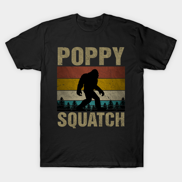 Poppy Squatch Bigfoot Poppy Sasquatch Yeti Family Matching T-shirt, Hoodie, SweatShirt, Long Sleeve