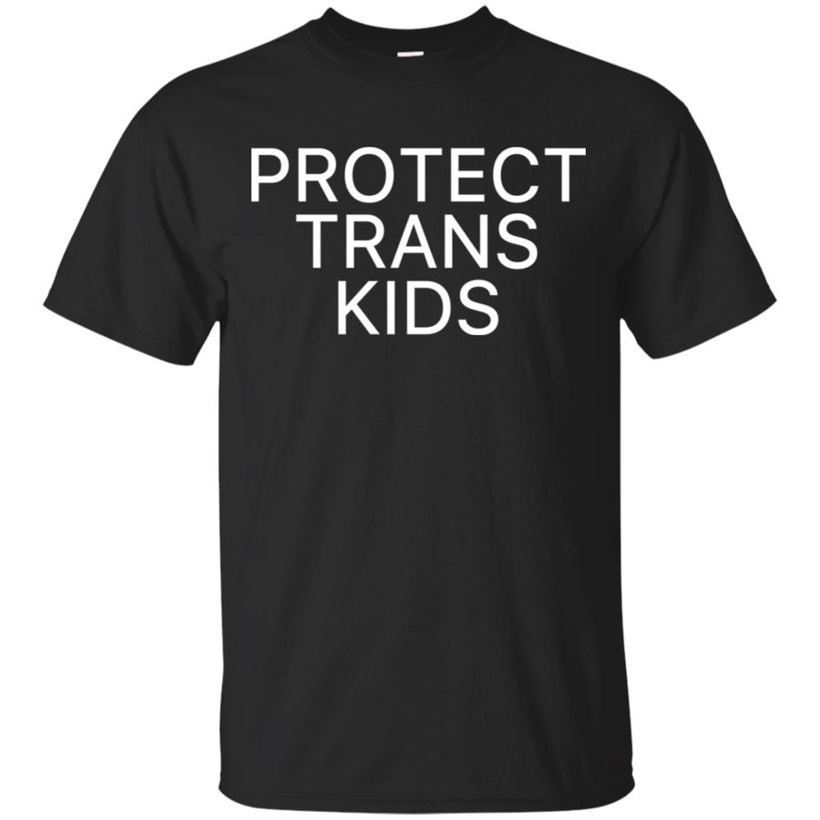 Protect Trans Kids Shirt, Hoodie