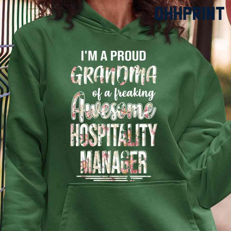 Proud Grandma Of An Awesome Hospitality Manager Flower Tshirts Black