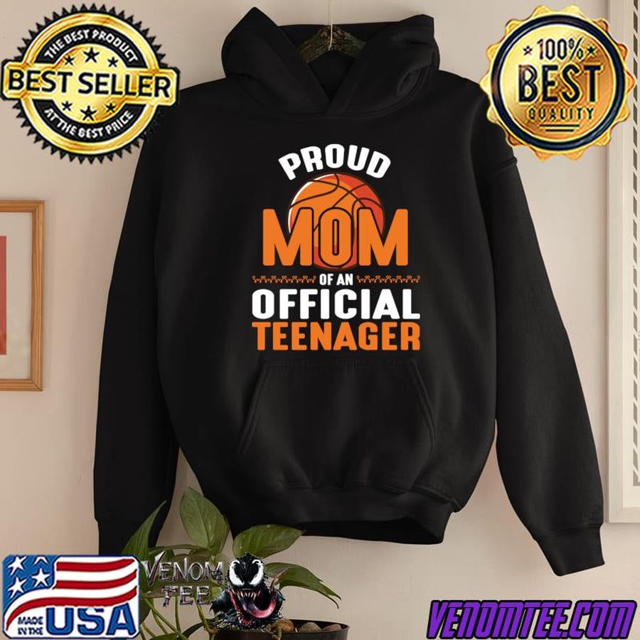 Proud Mom Of An Official Teenager Basketball Player Birthday T-Shirt