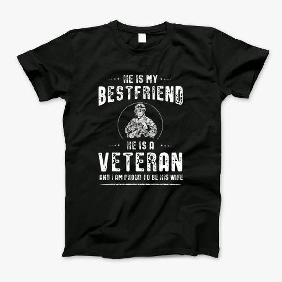 Proud Veteran Wife T-Shirt, Tshirt, Hoodie, Sweatshirt, Long Sleeve, Youth, Personalized shirt, funny shirts, gift shirts, Graphic Tee