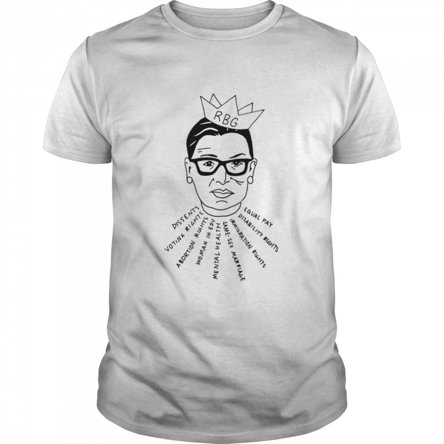 Rbg Dissents Voting Rights Abortion Rights Woman In Edu Equal Pay Shirt, Tshirt, Hoodie, Sweatshirt, Long Sleeve, Youth, funny shirts, gift shirts