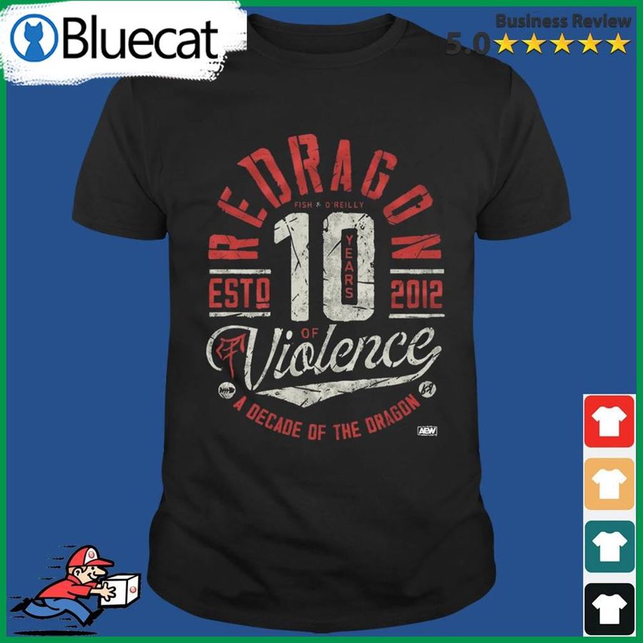 Redragon – 10 Years Of Violence A Decade Of The Dragon Shirt
