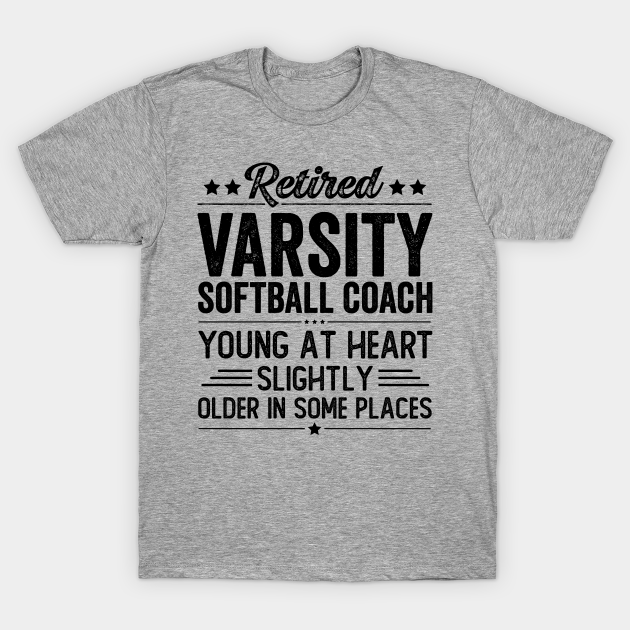 Retired Varsity Softball Coach T-shirt, Hoodie, SweatShirt, Long Sleeve