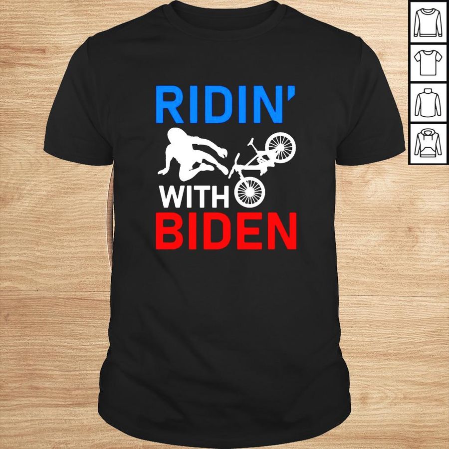 Ridin With Biden Bike shirt