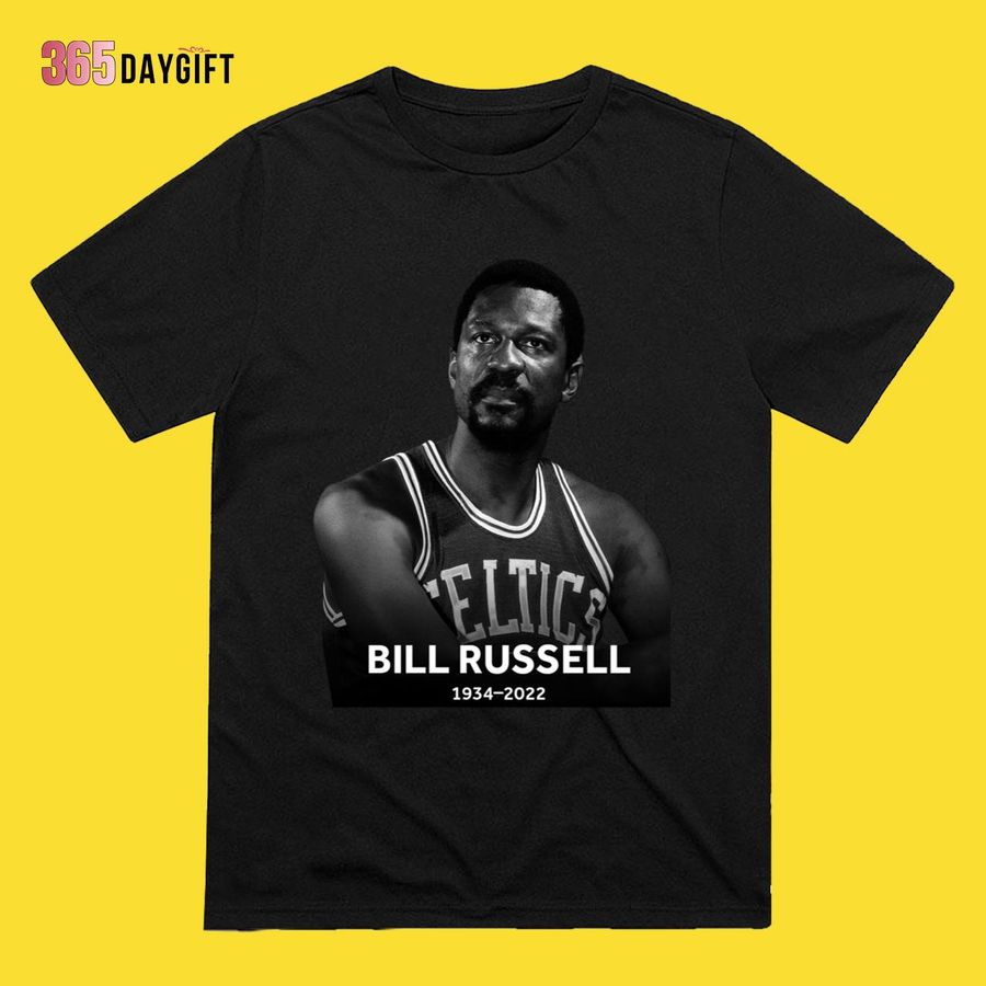 Rip Bill Russell 1934- 2022 Rest In Peace T-Shirt