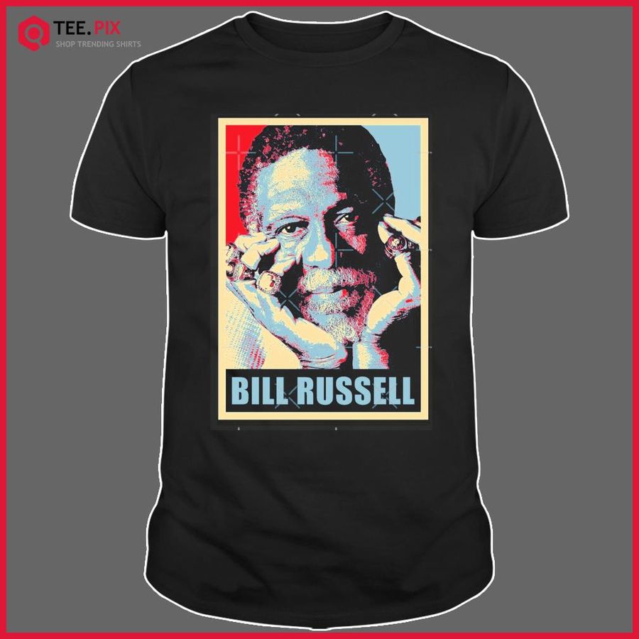Rip Bill Russell Hope Shirt