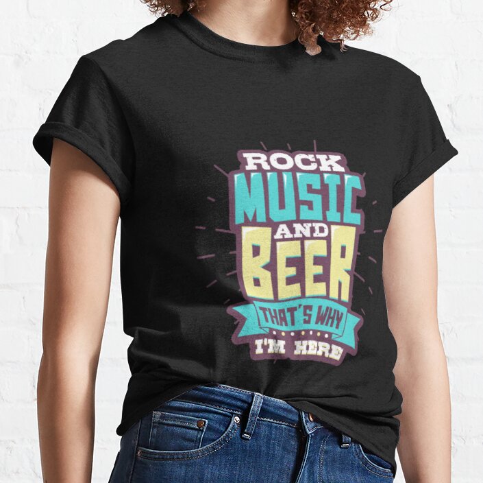 Rock Music And Beer Classic T-Shirt