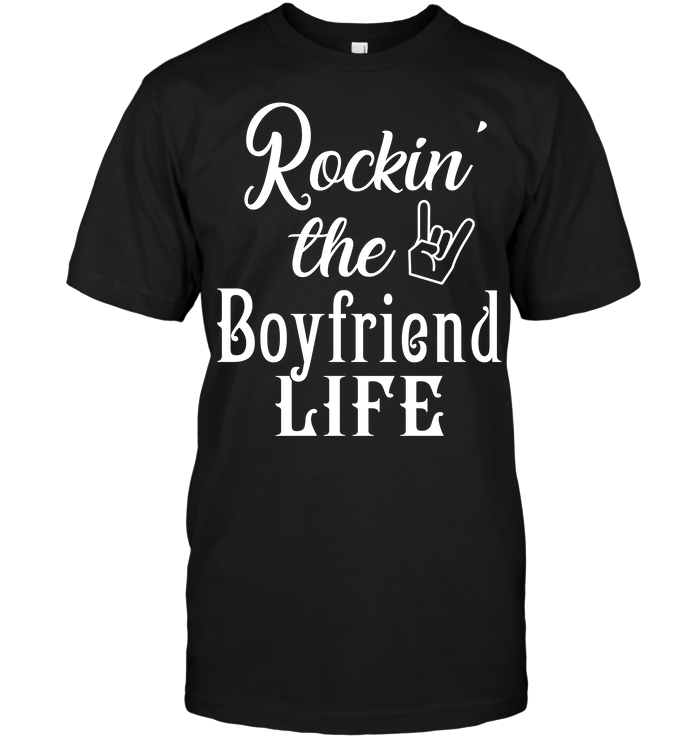 Rockin’ The Boyfriend Life