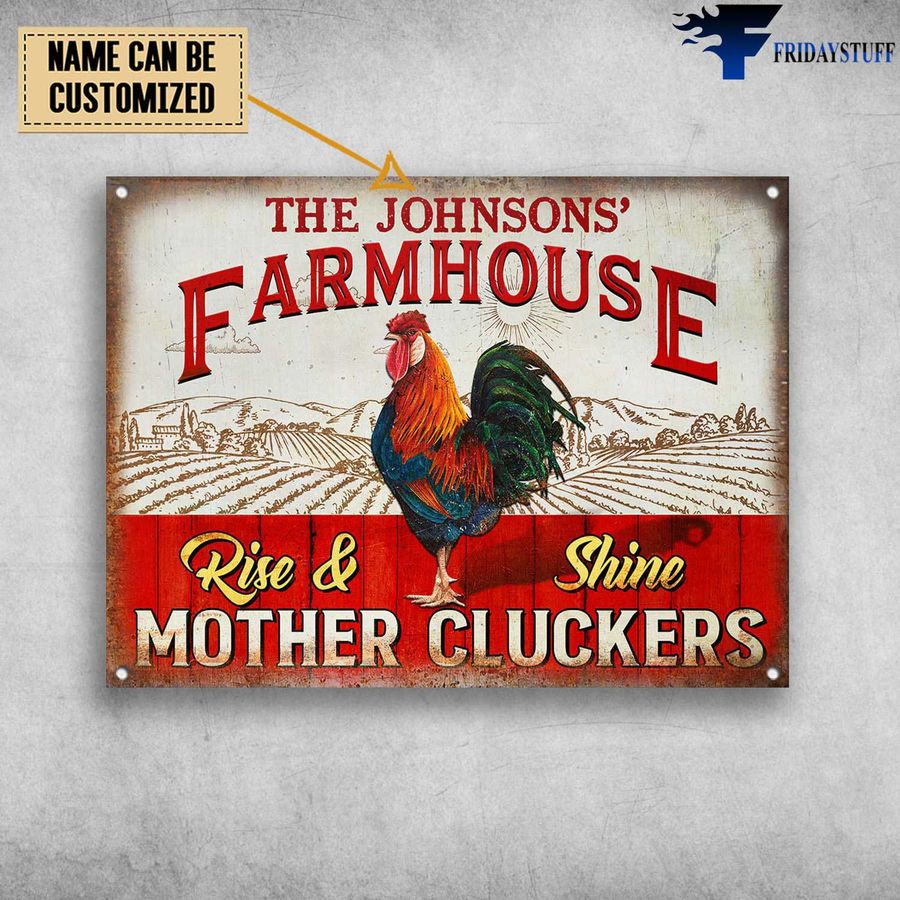 Rooster Poster, Farmhouse Poster, Rise And Shine, Mother Cluckers Customized Personalized NAME Poster