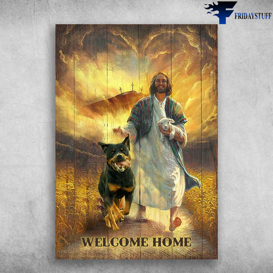 Rottweiler Dog, Rottweiler God – Welcome Home, God Lamb