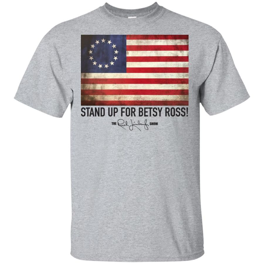 Rush Limbaugh Betsy Ross Flag T-Shirts, hoodie