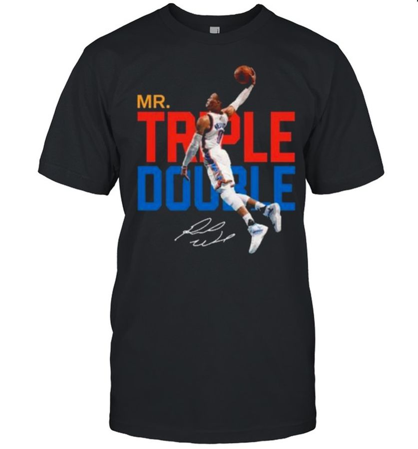 Russell Westbrook Mr Triple Double Signature Shirt, Tshirt, Hoodie, Sweatshirt, Long Sleeve, Youth, funny shirts, gift shirts, Graphic Tee