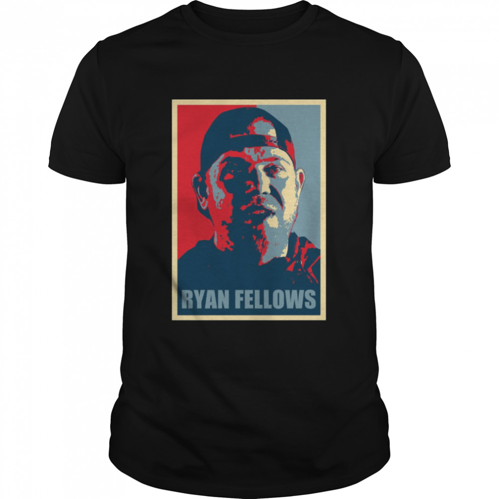 Ryan Fellows Hope shirt