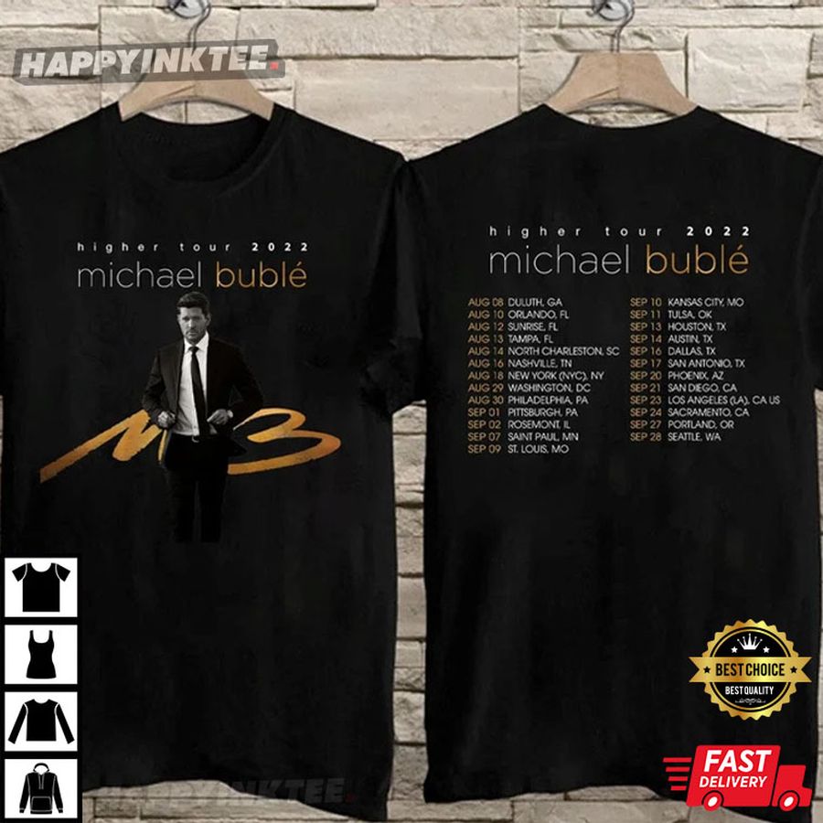Sample 2022 Michael Bublé Higher Tour T-Shirt
