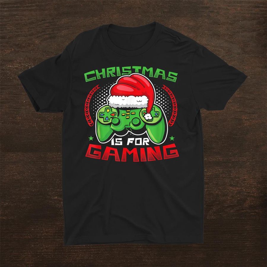 Santa Hat Gamer Christmas Is For Gaming Christmas Pajama Shirt