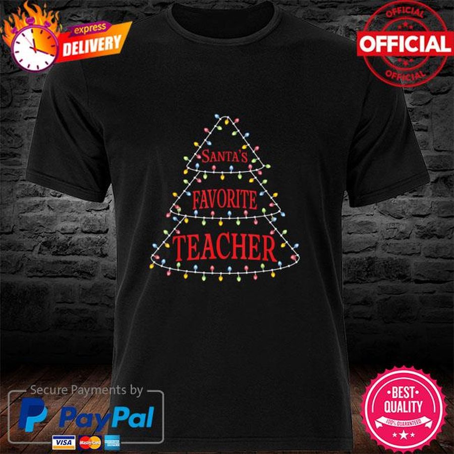 Santa’s Favorite Teacher Christmas Light Tree Tee Shirt