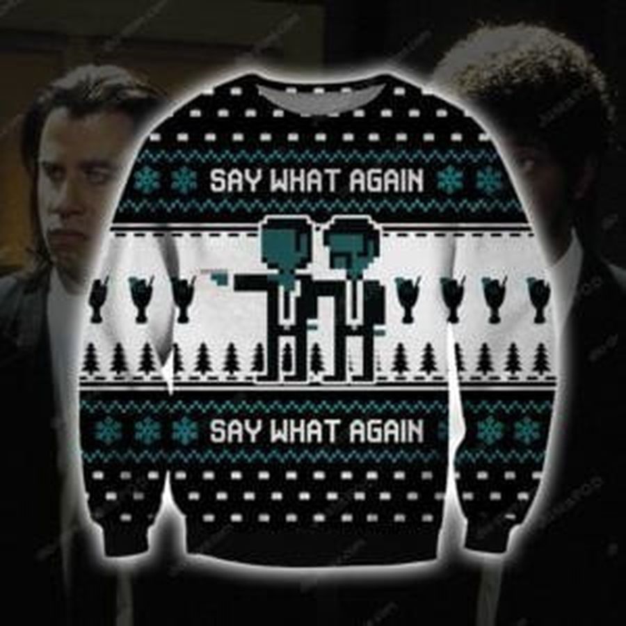 Say What Again Knitting Ugly Christmas Sweater All Over Print