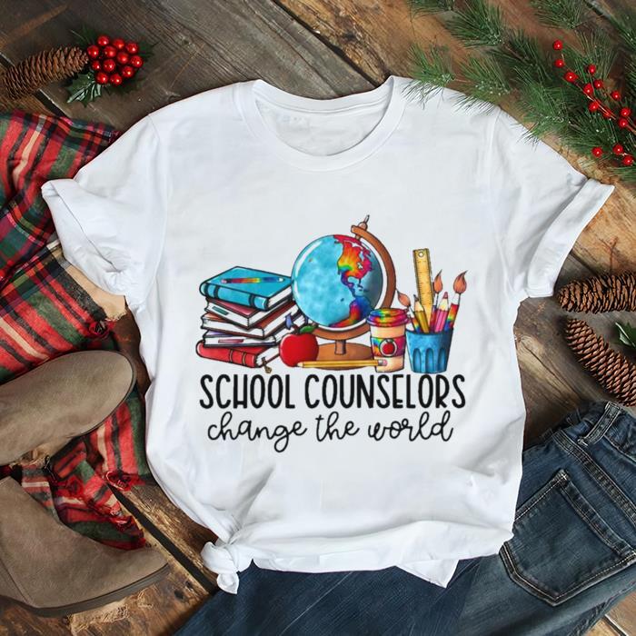 School Counselor Change The World Shirt