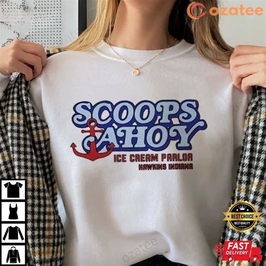 Scoops Ahoy Ice Cream Parlor Stranger Things Best T-Shirt