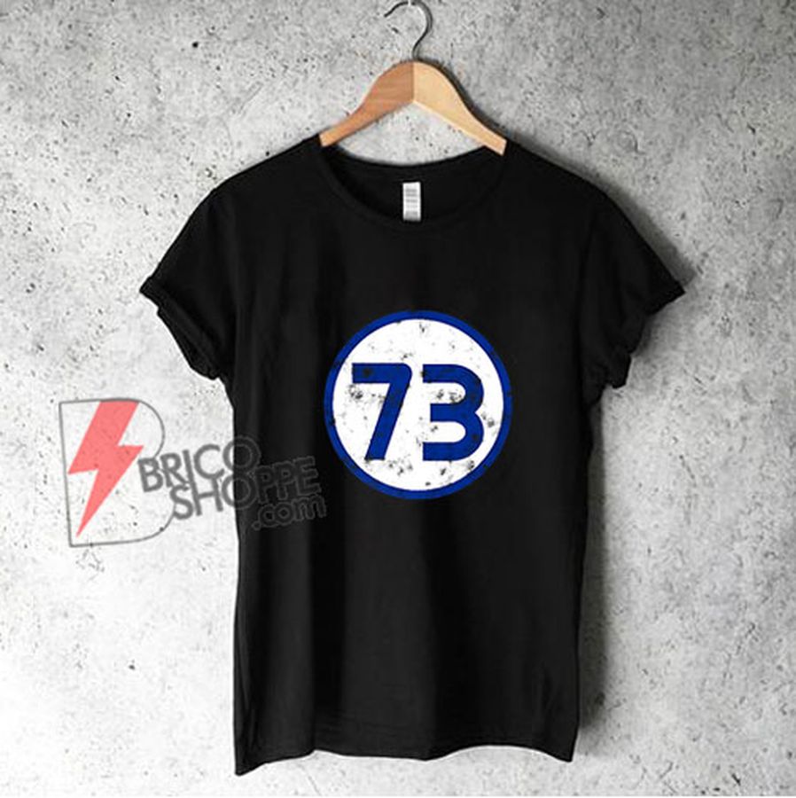 Sheldon Nerd Number 73 Blue Circle T-Shirt – Funny Shirt On Sale