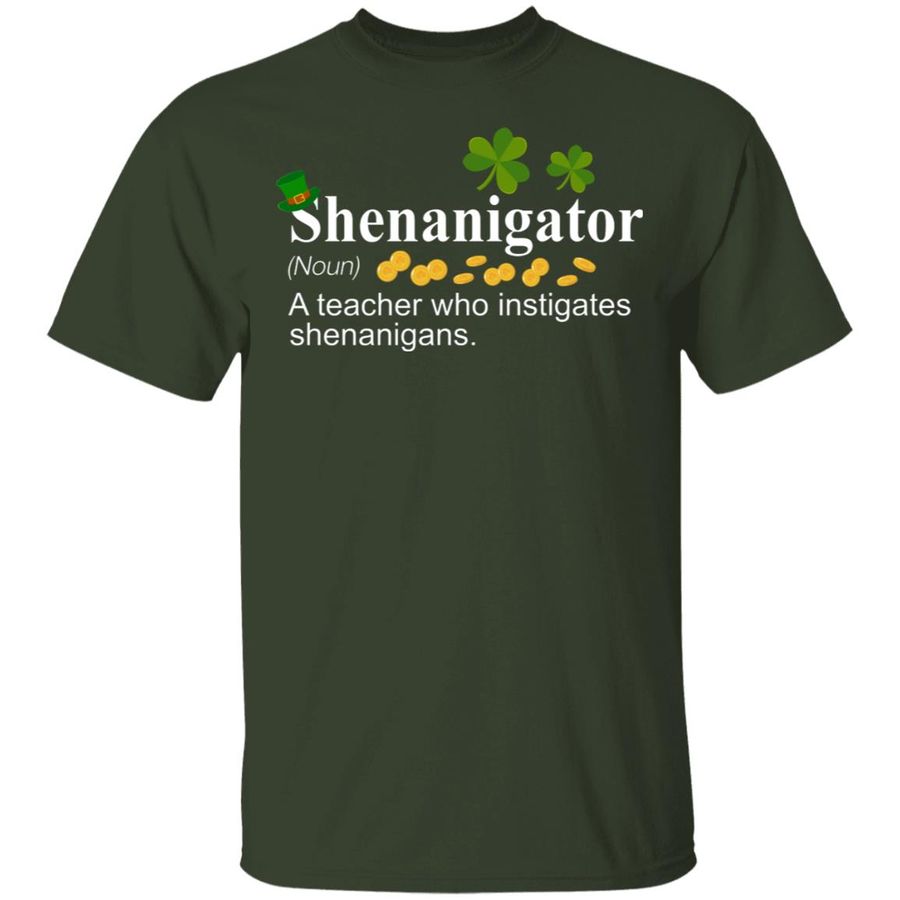 Shenanigator A Teacher Who Instigates Shenanigans Shirt, hoodie