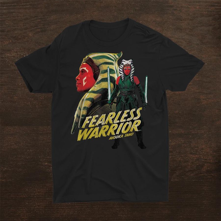 Star Wars Ahsoka Tano Fearless Warrior Shirt