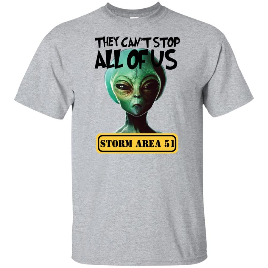 Storm Area 51 They Can't Stop All of Us Running Alien Shirt