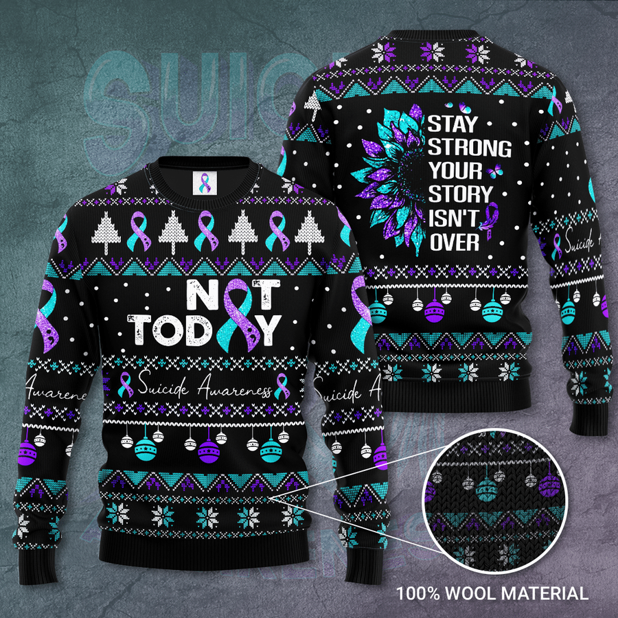 Suicide Prevention Awareness Stay Strong Your Story Isn’t Over Ugly Sweater.png