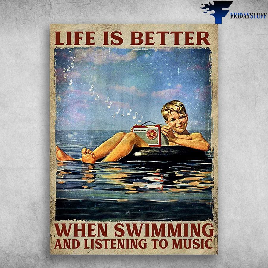 Swimming And Music – Life Is Better When Swimming And Listening Music