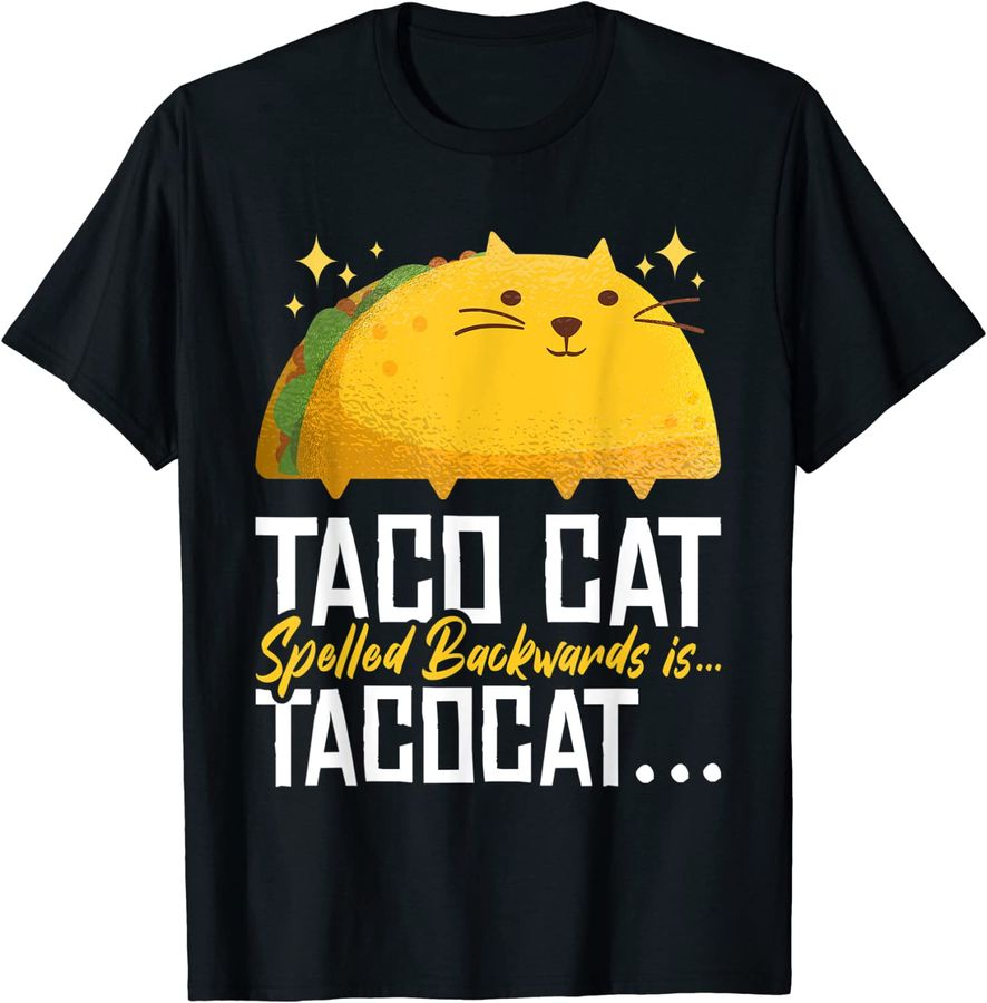 Taco Cat Spelled Backwards is Taco Cat