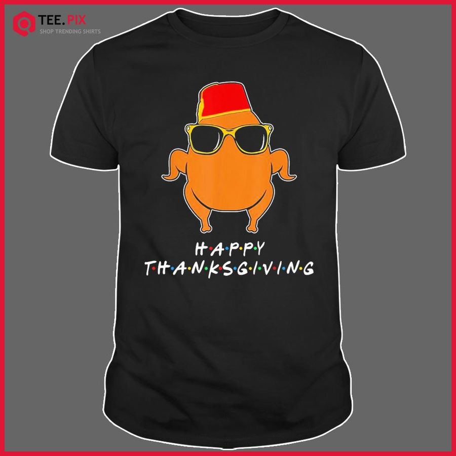 Thanksgiving Shirts Thanksgiving For Friends Funny Turkey