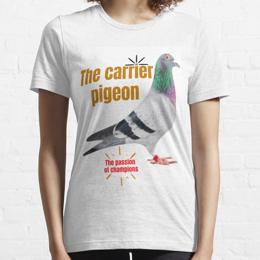 The carrier pigeon Essential T-Shirt