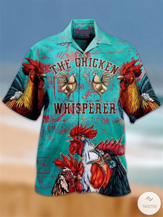 The Chicken Whisperer Hawaiian Shirt