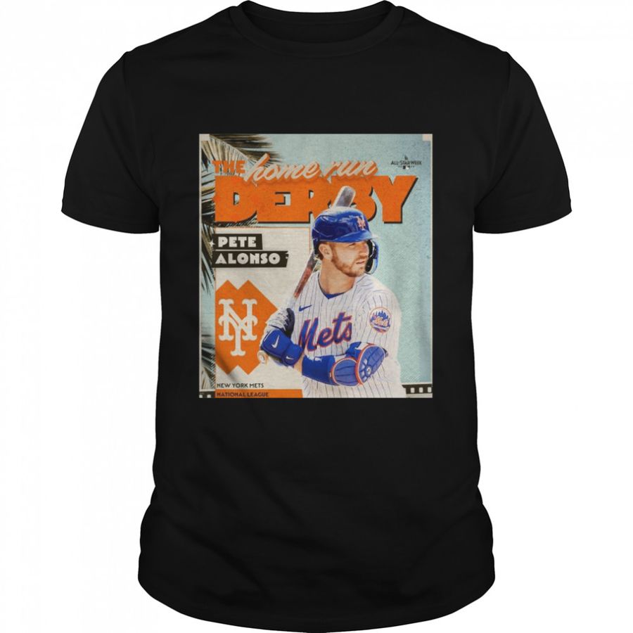 The Home Runs Derby Pete Alonso New York Mets 2022 All Star-Game Shirt