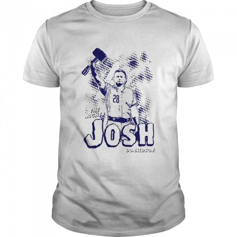 The Mighty Josh Donaldson shirt