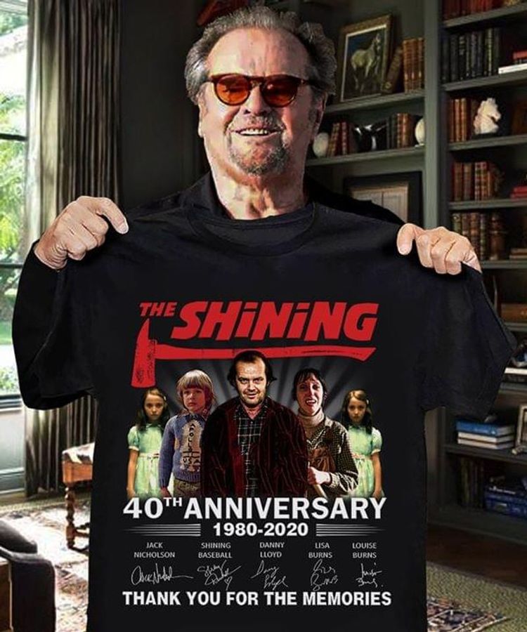 The Shining Movie Lovers 40th Anniversary Thank You For The Memories Signature Black T Shirt Men And Women S-6xl Cotton