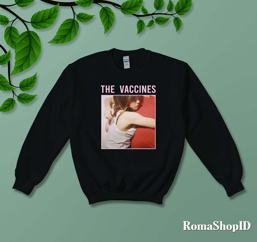 The Vaccines Indie Rock Band Justin Young What Did You Expect Unisex Sweatshirt