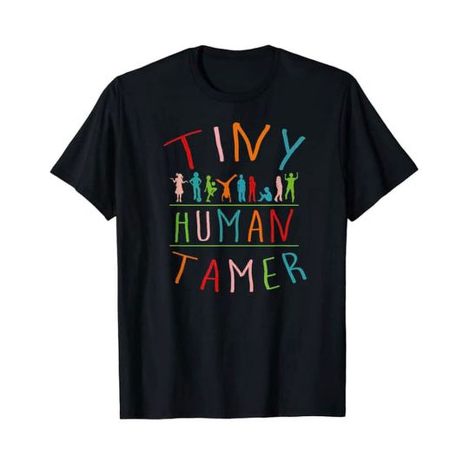 Tiny human tamer shirt