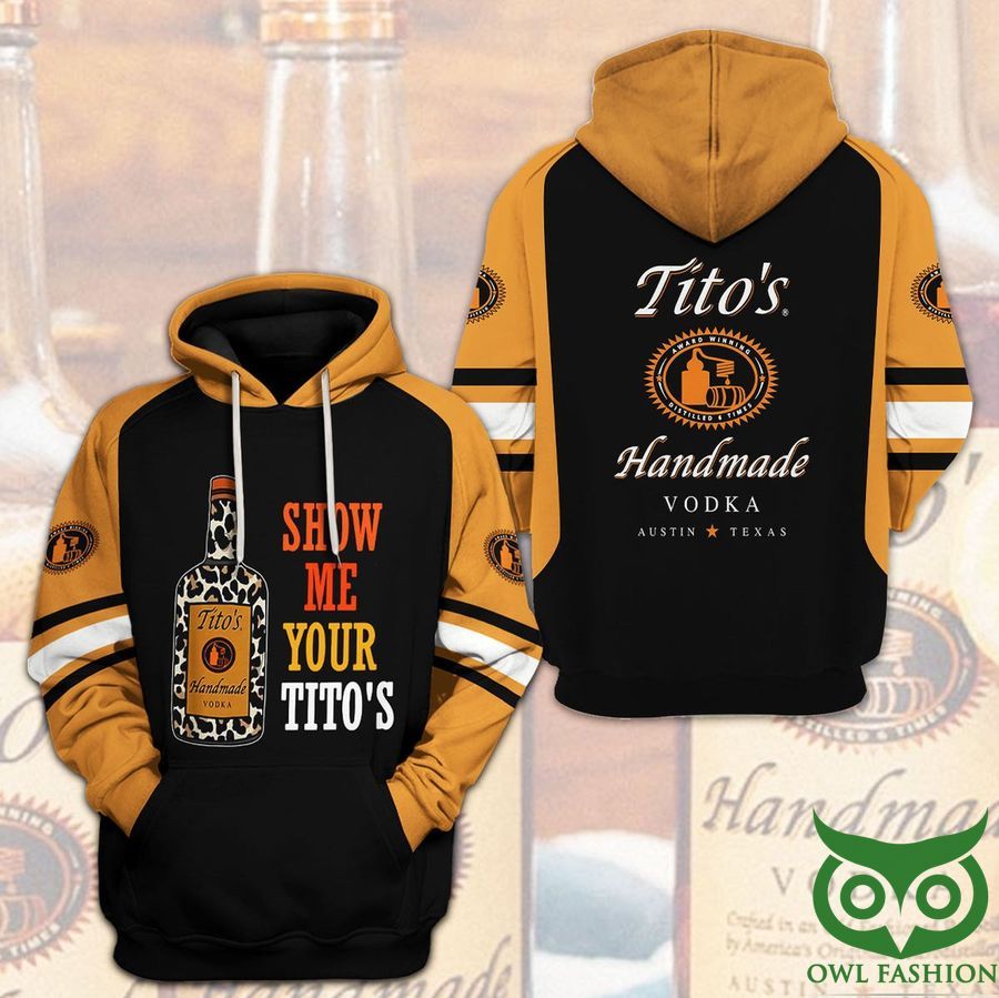 Tito's Handmade Vodka Show Me Your Tito's 3D Hoodie