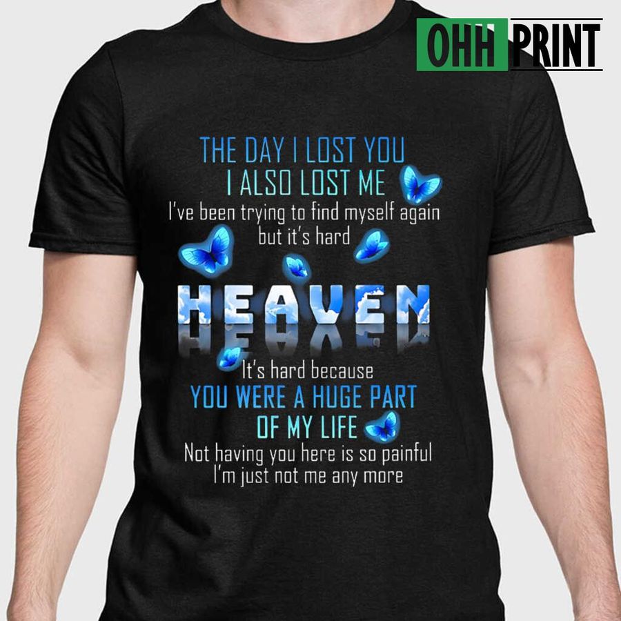To My Angel In Heaven I Also Lost Me Tshirts Black